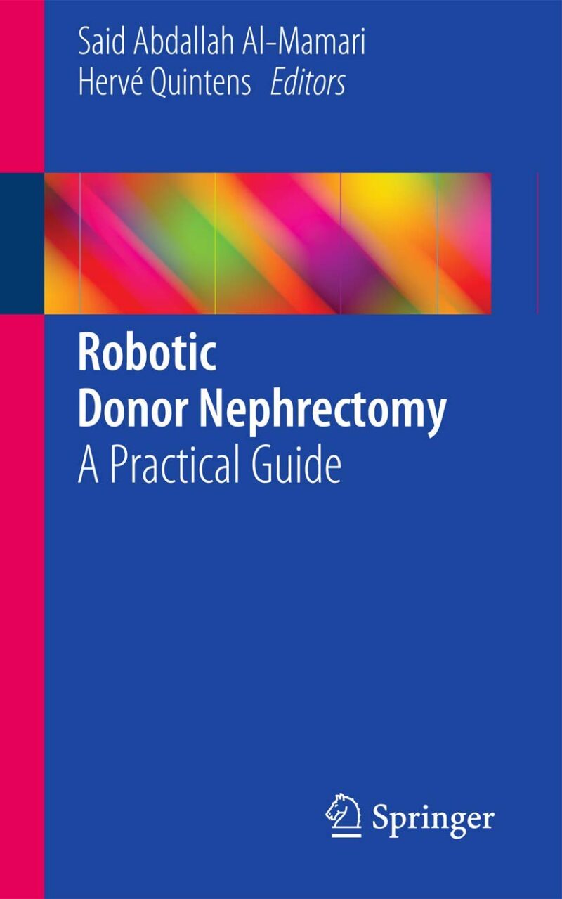 Robotic Donor Nephrectomy: A Practical Guide