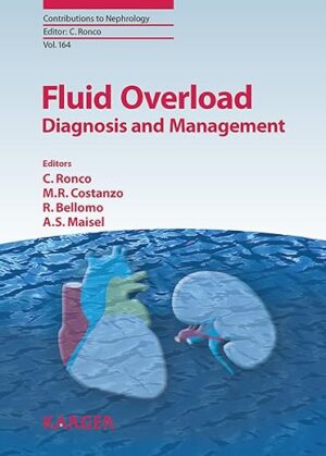 Fluid Overload: Diagnosis and Management (Contributions to Nephrology Book 164)