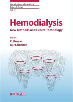 Hemodialysis: New Methods and Future Technology (ISSN Book 171)