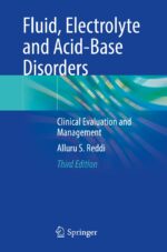 Fluid, Electrolyte and Acid-Base Disorders: Clinical Evaluation and Management
