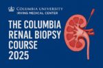The Columbia Renal Biopsy Course 2025 (Videos + Slides)